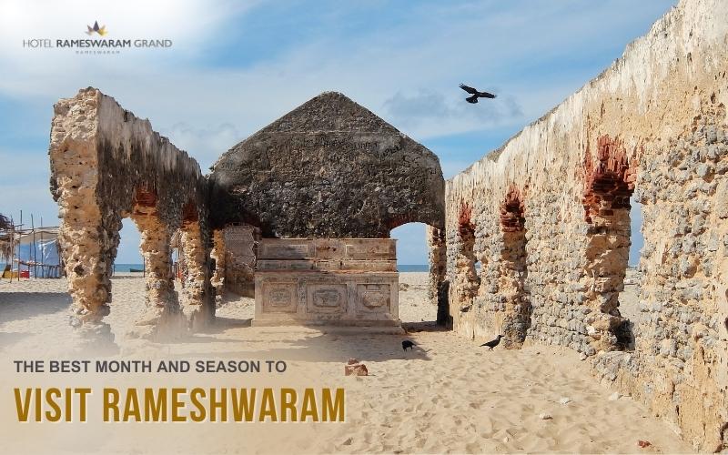 Best Month&Season to Visit Rameshwaram