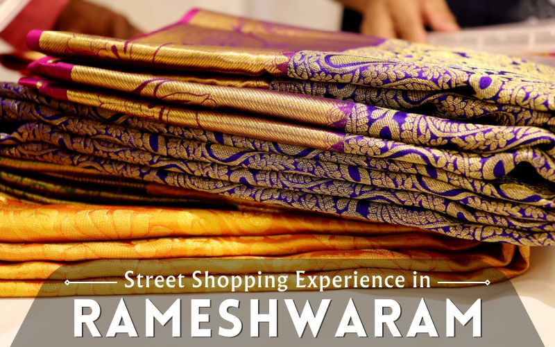 Shopping Experience in Rameshwaram